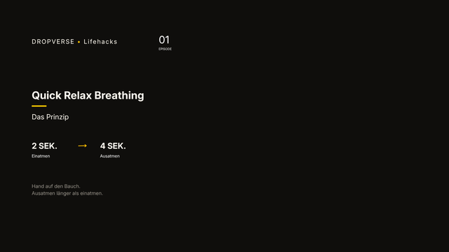 Lifehack: Quick Relax Breathing – eine kurze Atemroutine für hektische Momente