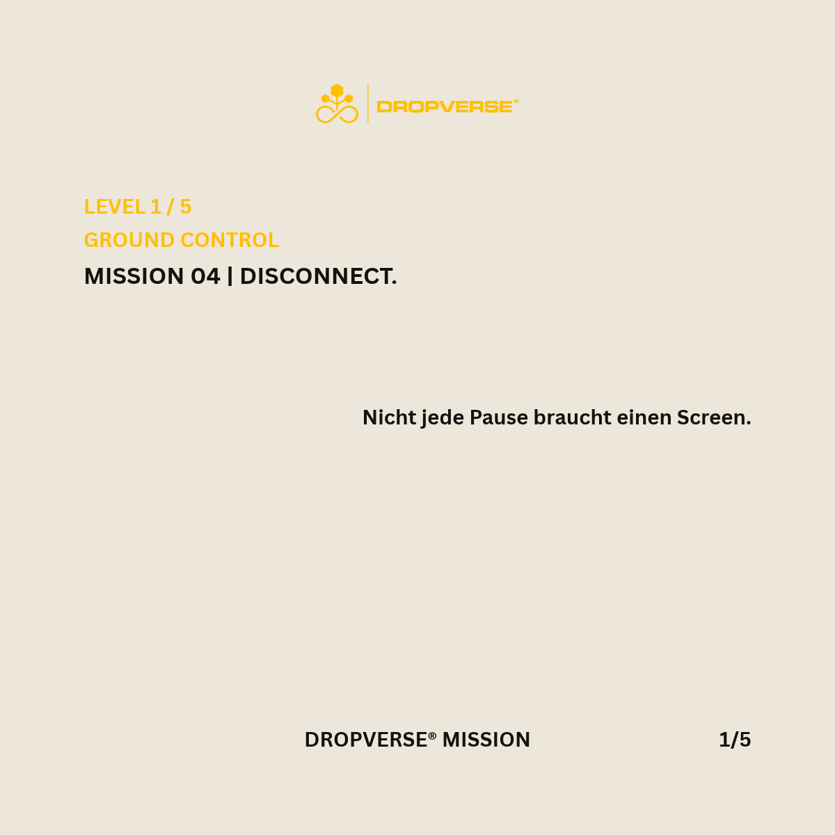 DROPVERSE® MISSION Level 1, Mission 04 "Disconnect", Seite 1