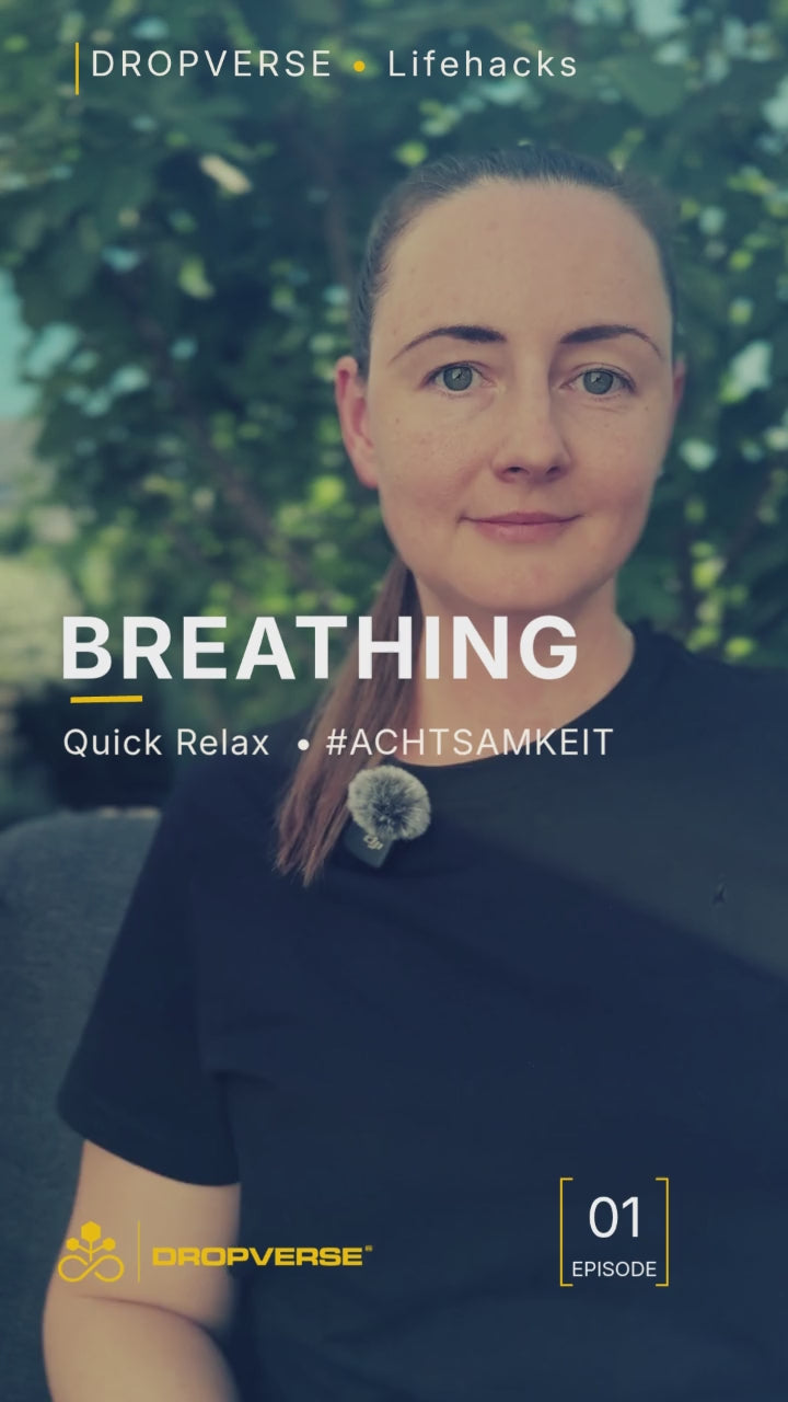DROPVERSE LIvehacks Video. Iryna erklärt die Quick Relax Atemtechnik.